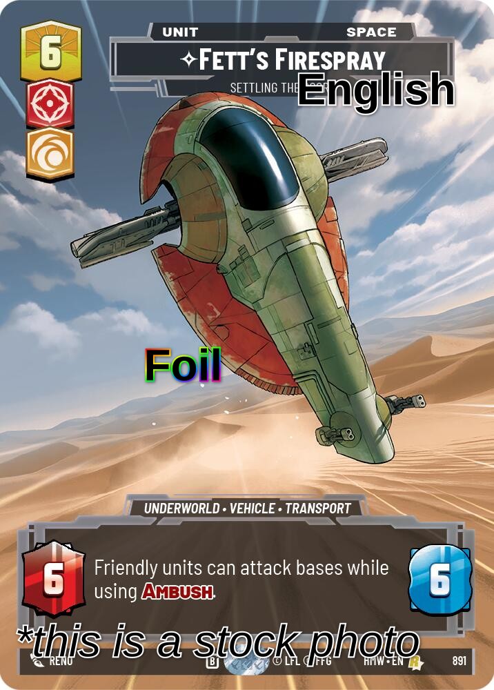 Fett's Firespray - Settling the Score (Prestige Foil)