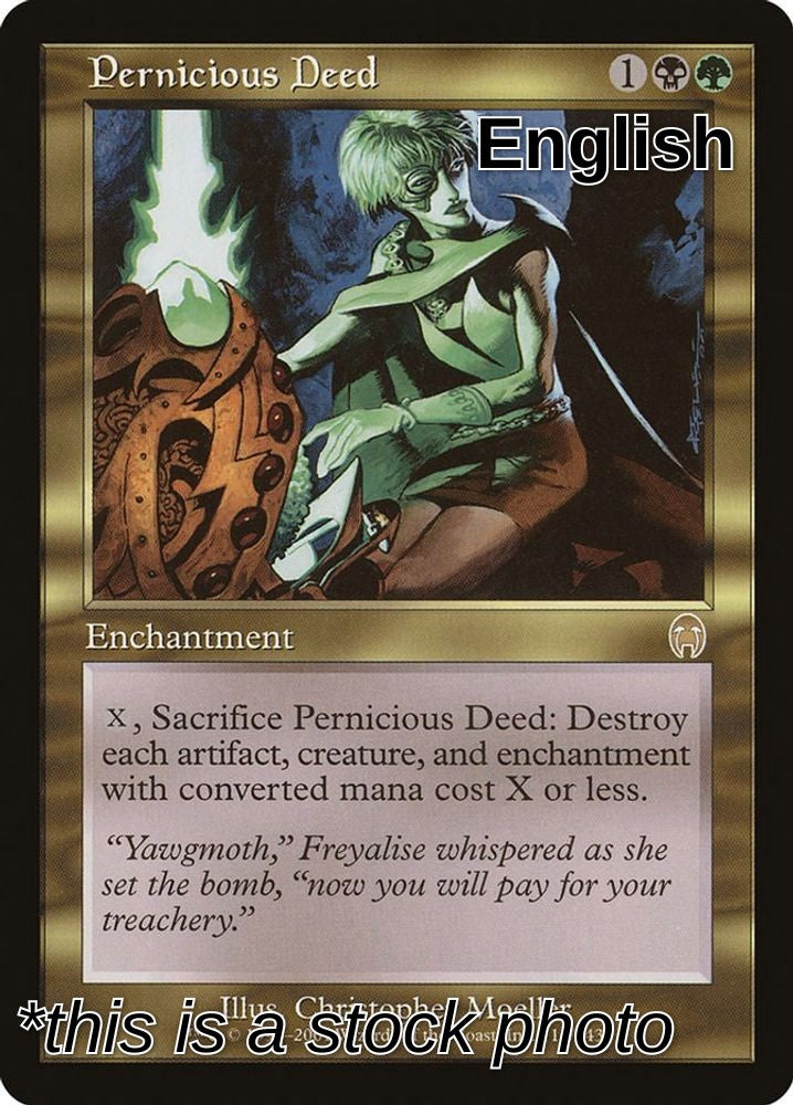 Pernicious Deed