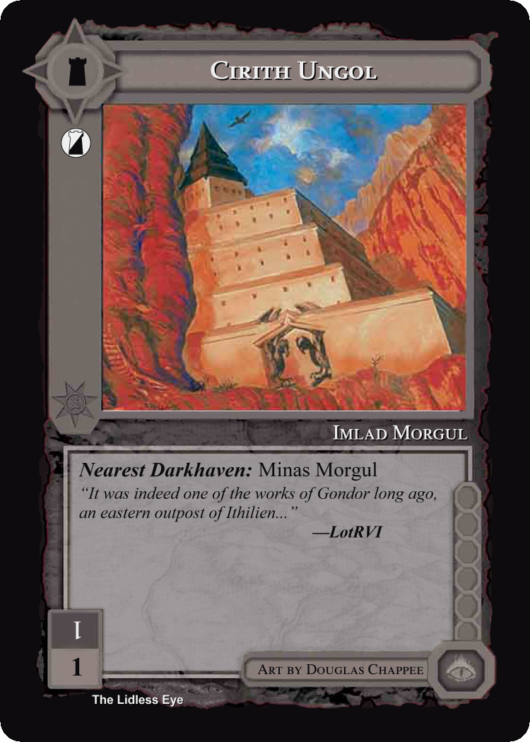 Cirith Ungol - Lidless Eye - Middle Earth CCG / TCG