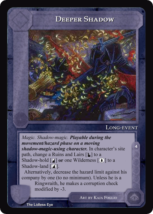 Deeper Shadow - Lidless Eye - Middle Earth CCG / TCG