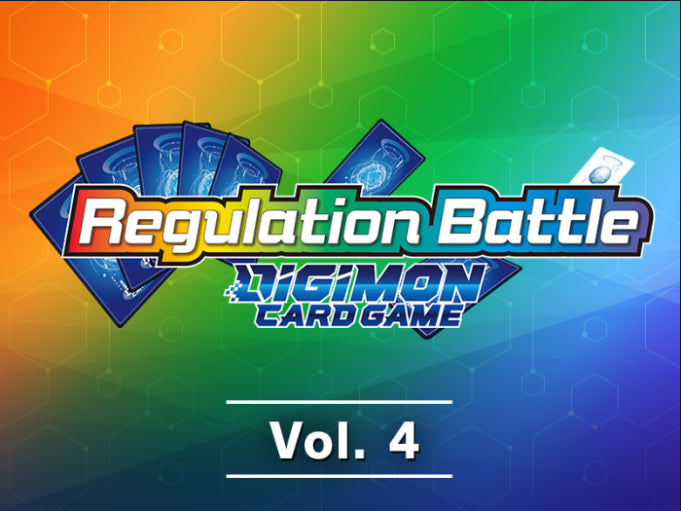 Digimon Regulation Battle Vol. 4 Tournament 1/03 ($10)