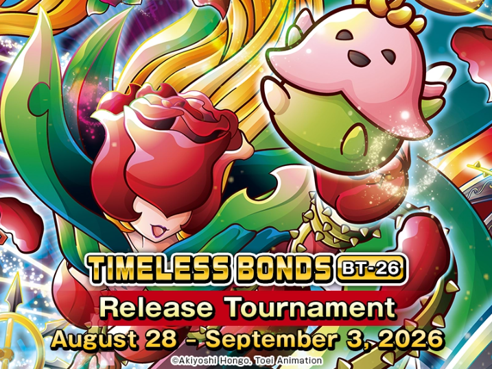 Digimon Timeless Bonds [BT-26] Release Event 8/29 ($35)