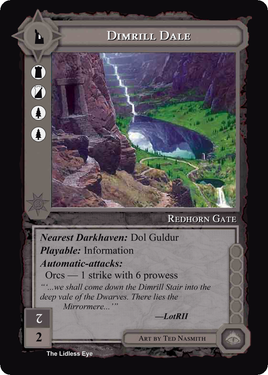 Dimrill Dale - Lidless Eye - Middle Earth CCG / TCG
