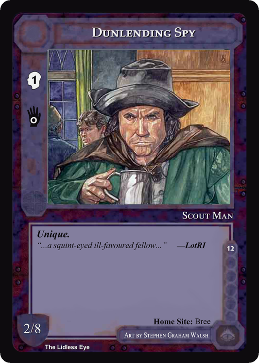 Dunlending Spy - Lidless Eye - Middle Earth CCG / TCG
