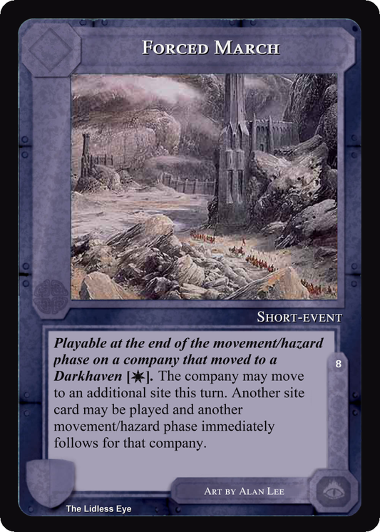 Forced March - Lidless Eye - Middle Earth CCG / TCG
