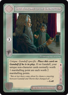 Give Welcome to the Unexpected - White Hand - Middle Earth CCG / TCG