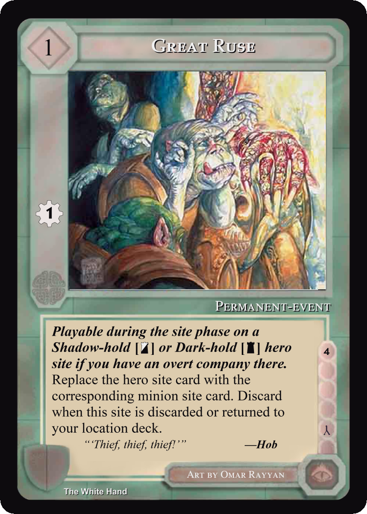 Great Ruse - White Hand - Middle Earth CCG / TCG
