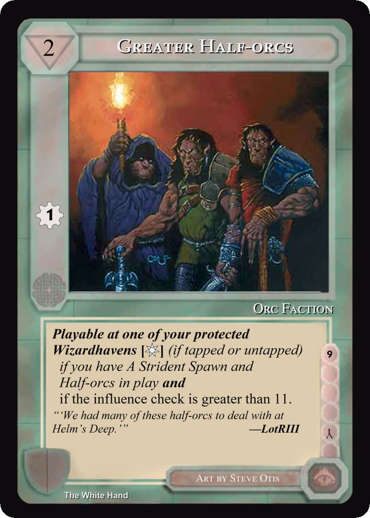 Greater Half-orcs - White Hand - Middle Earth CCG / TCG