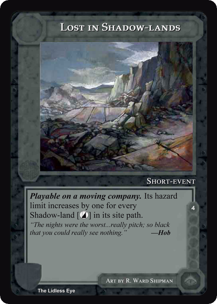 Lost In Shadow-Lands- Lidless Eye - Middle Earth CCG / TCG