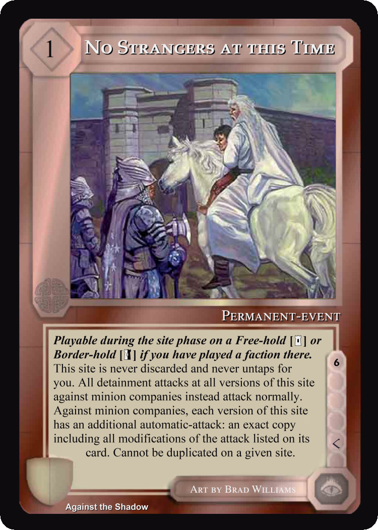 No Strangers At This Time - Against the Shadow - Middle Earth CCG / TCG
