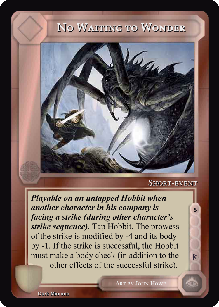 No Waiting To Wonder - Dark Minions - Middle Earth CCG / TCG
