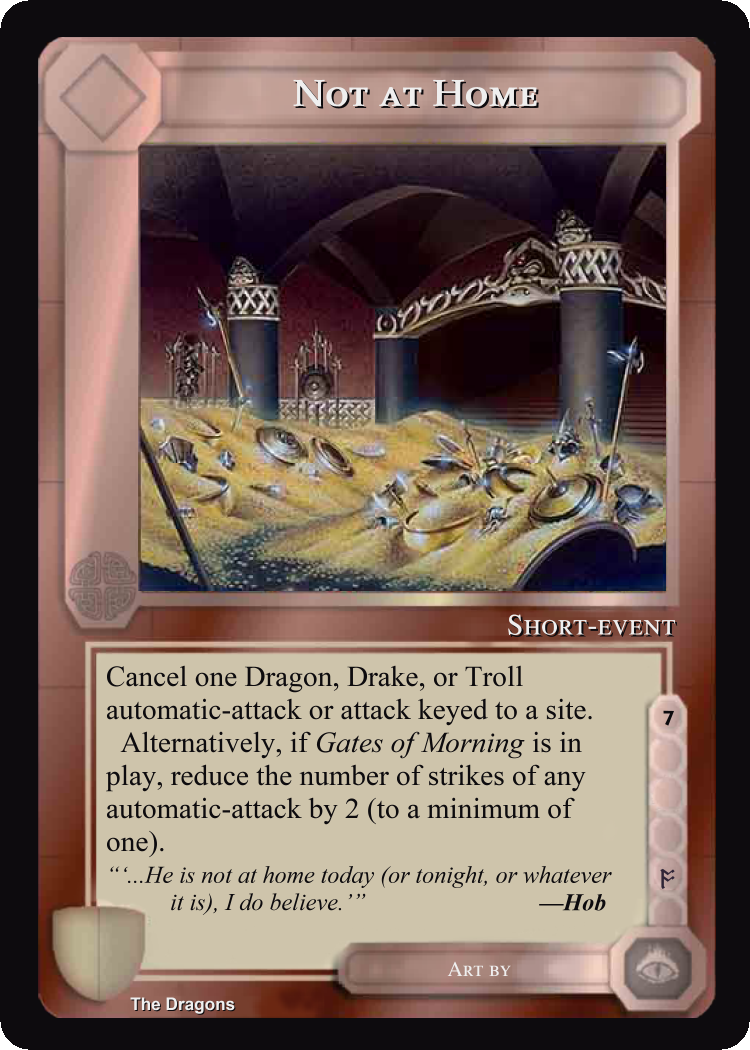 Not At Home - The Dragons - Middle Earth CCG / TCG

