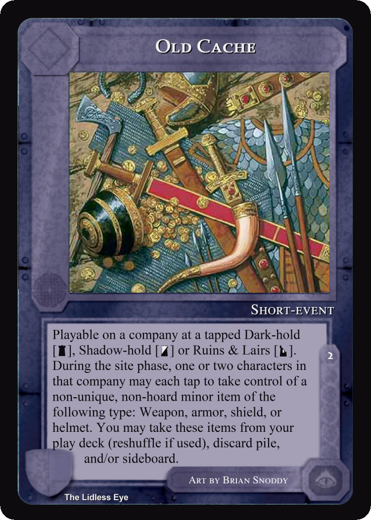 Old Cache - Lidless Eye - Middle Earth CCG / TCG
