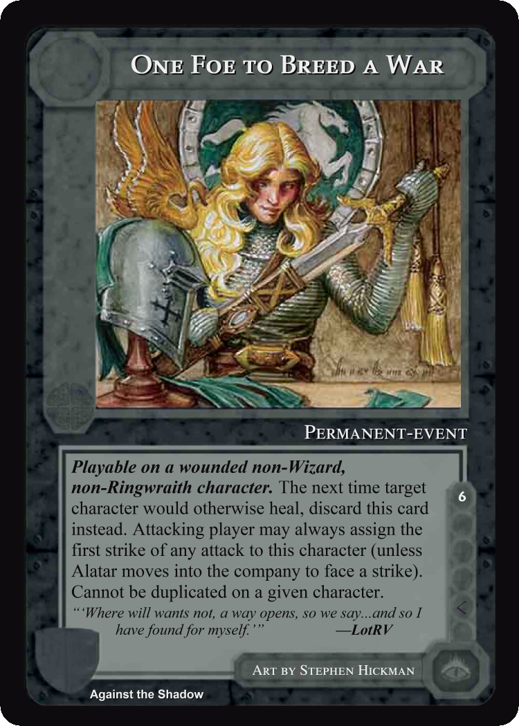 One Foe To Breed A War - Against the Shadow - Middle Earth CCG / TCG