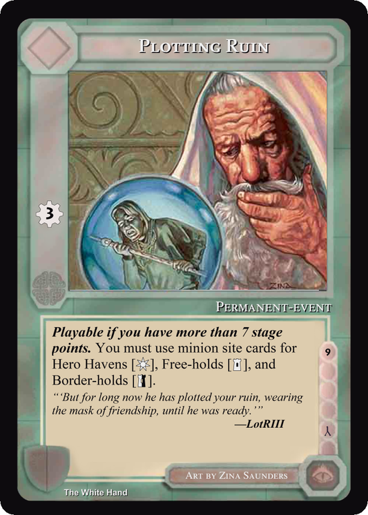 Plotting Ruin - White Hand - Middle Earth CCG / TCG

