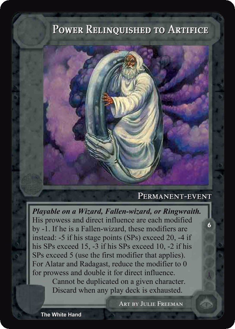 Power Relinquished To Artifice - White Hand - Middle Earth CCG / TCG
