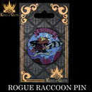 Rogue Raccoon (Enamel Pin)