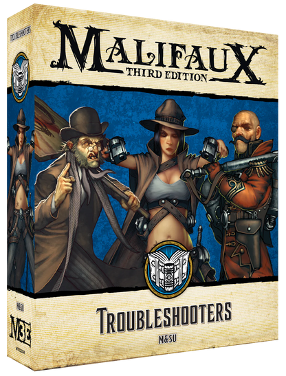 Malifaux 3E: TroubleShooters