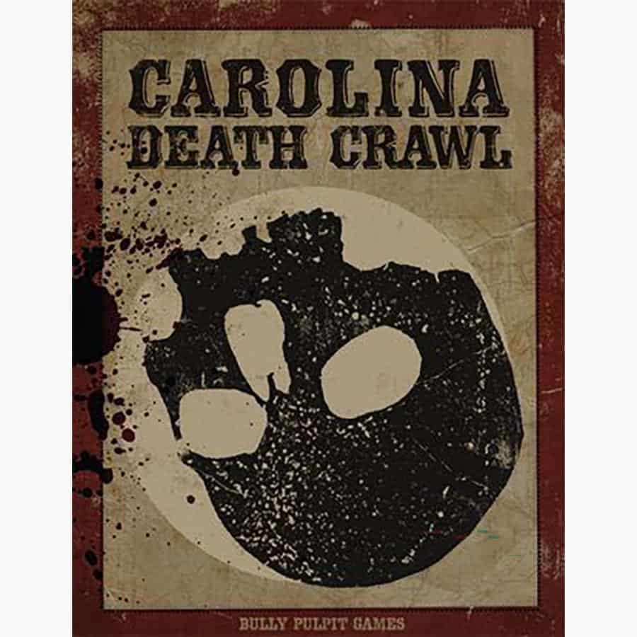 Carolina Death Crawl - Roleplaying Game