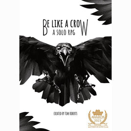 Be like a Crow - Roleplaying Game