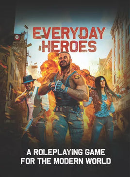 : Everyday Heroes, The RPG: Core Rulebook