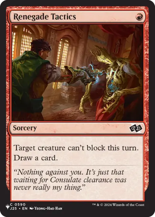 Renegade Tactics (J25) [LIST - 590 - Common] - The List Reprints