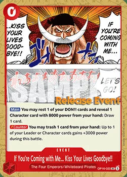 If You're Coming with Me...Kiss Your Lives Goodbye!! [OP16 RE - OP16-020 - Uncommon] - The Time of Battle Release Event Cards
