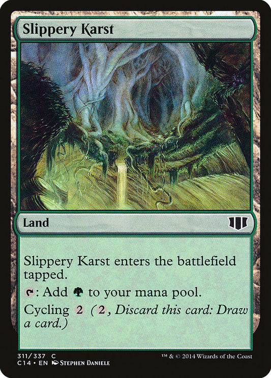 Slippery Karst [Commander 2014]