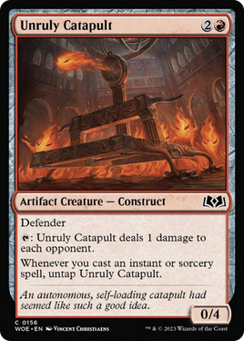 Unruly Catapult [Wilds of Eldraine]