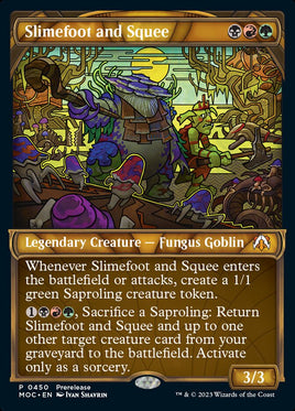 Slimefoot and Squee (Showcase Planar Booster Fun) [March of the Machine Commander]