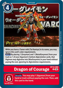 Dragon of Courage [BT14-090] [Blast Ace Pre-Release Cards]