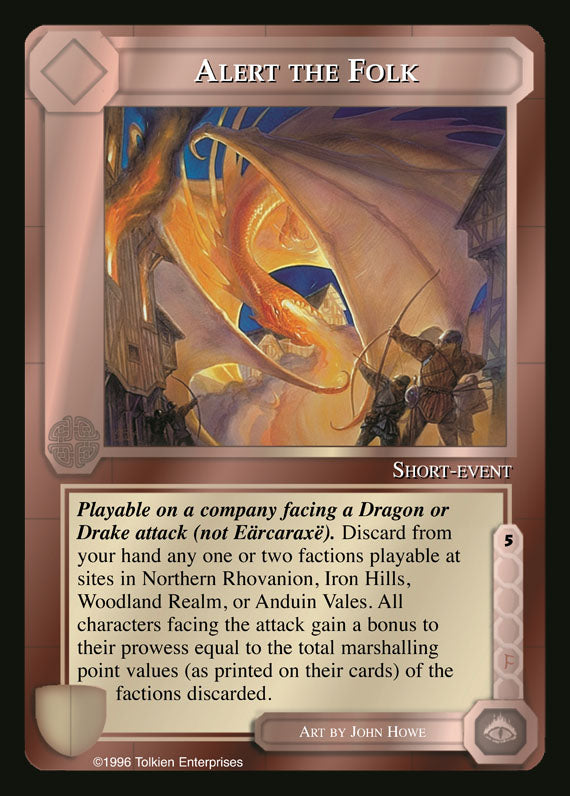 Alert The Folk - The Dragons - Middle Earth CCG / TCG