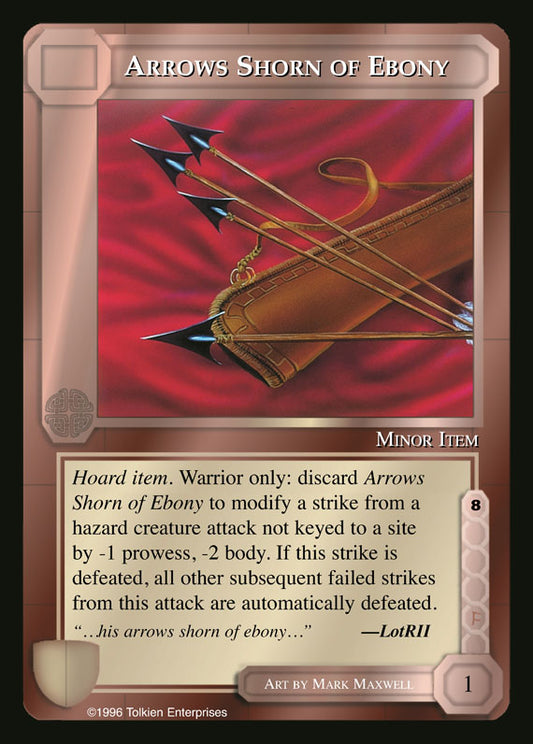 Arrows Shorn Of Ebony - The Dragons - Middle Earth CCG / TCG