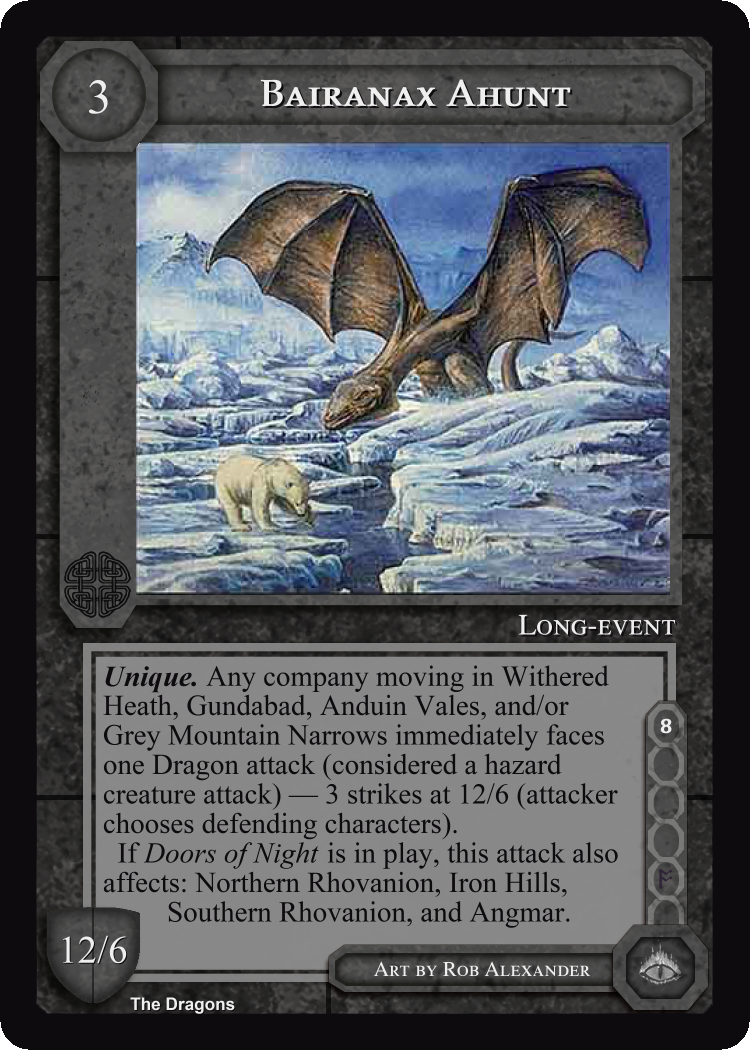 Bairanax Ahunt - The Dragons - Middle Earth CCG / TCG