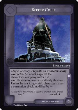 Bitter Cold - Lidless Eye - Middle Earth CCG / TCG