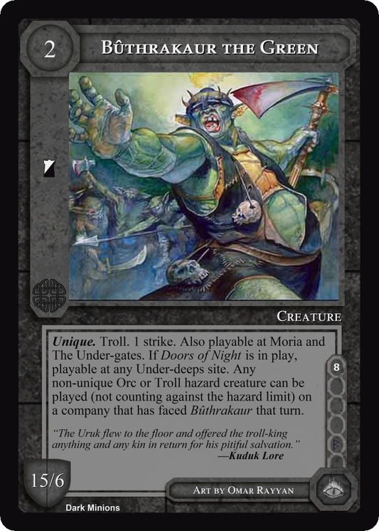 Buthrakaur The Green - Dark Minions - Middle Earth CCG / TCG