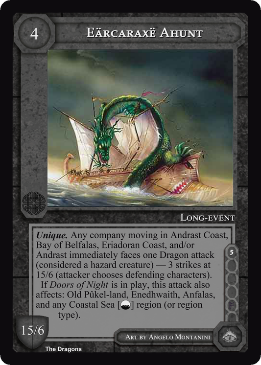 Earcaraxe Ahunt - The Dragons - Middle Earth CCG / TCG