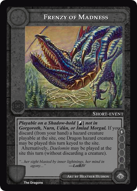 Frenzy of Madness - The Dragons - Middle Earth CCG / TCG