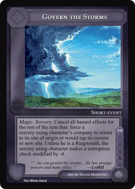 Govern The Storms - White Hand - Middle Earth CCG / TCG