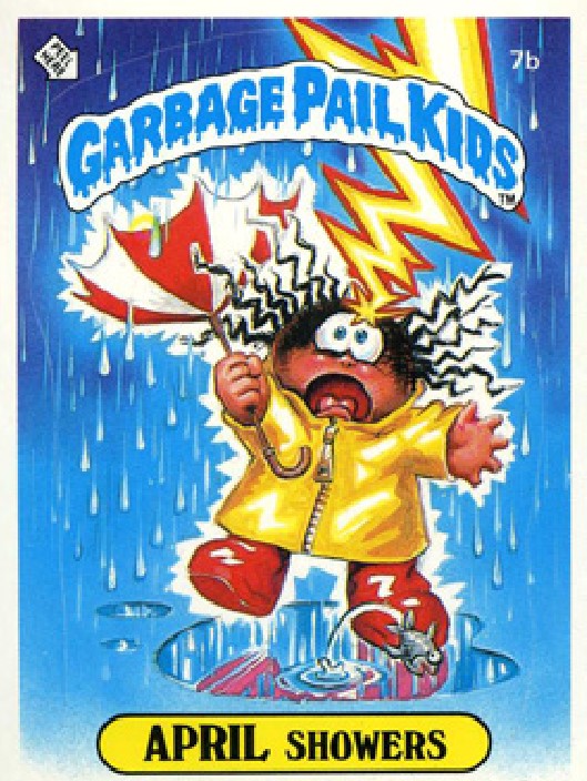 Garbage Pail Kids - OS1 - April Showers 7b