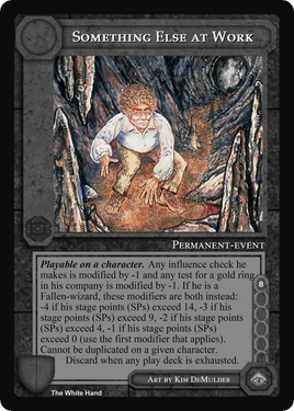 Something Else At Work - White Hand - Middle Earth CCG / TCG