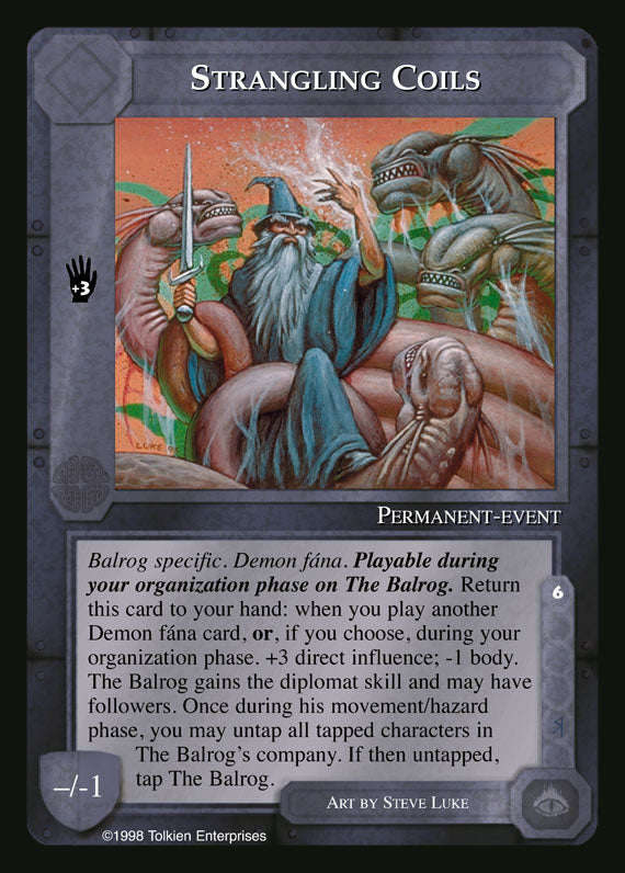 Strangling Coils - The Balrog - Middle Earth CCG / TCG