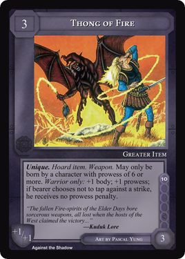Thong of Fire - Against the Shadow - Middle Earth CCG / TCG