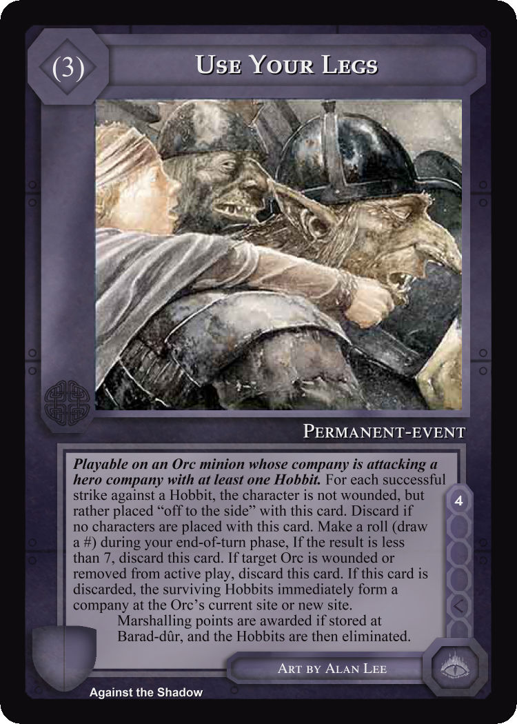 Use Your Legs - Against the Shadow - Middle Earth CCG / TCG