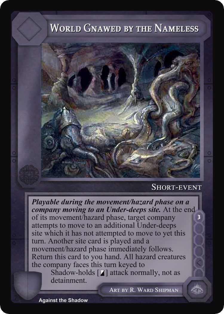 World Gnawed By The Nameless - Against the Shadow - Middle Earth CCG / TCG