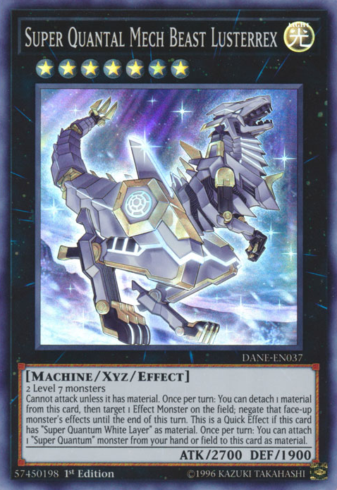 Super Quantal Mech Beast Lusterrex [DANE-EN037] Super Rare