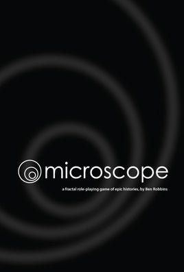 Microscope - A Fractal Role-Playing Game Of Epic Histories - Role Playing Game