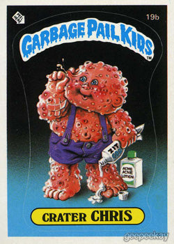 Garbage Pail Kids - OS1 - Crater Chris 19b