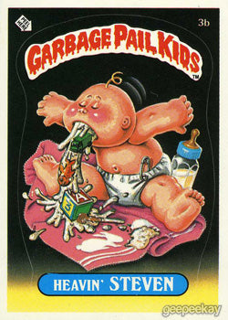 Garbage Pail Kids - OS1 - Heavin' Steven 3b